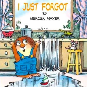☀️4/$15☀️”I Just Forgot” Little Critters Paperback Book By Mercer Mayer NEW!